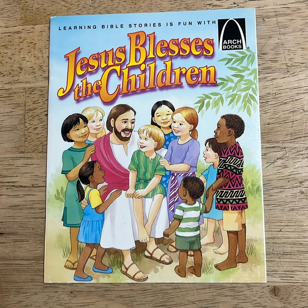 Jesus Blesses The Children Arch Books Children's Book